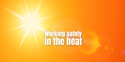 Toolbox Topic: Working in hot weather - AMECO